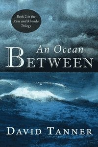 bokomslag An Ocean Between