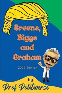 bokomslag Greene, Biggs and Graham