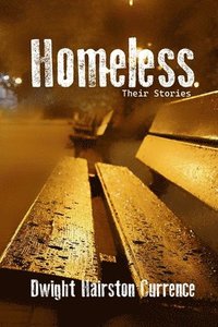 bokomslag Homeless- Their Stories