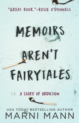 Marni Mann - Memoirs Aren't Fairytales, Häftad