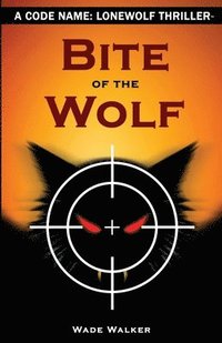 bokomslag Bite of the Wolf