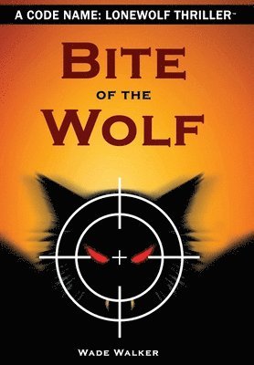 Bite of the Wolf