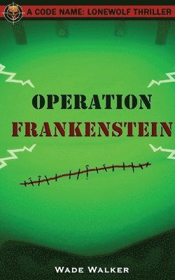 bokomslag Operation Frankenstein