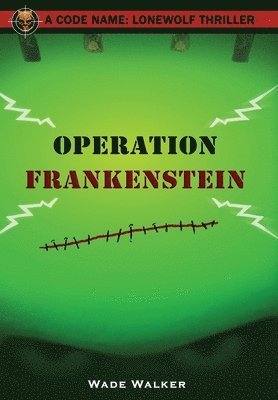 Operation Frankenstein