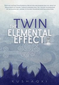 bokomslag The Twin Elemental Effect