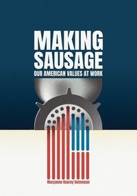bokomslag Making Sausage