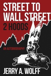 bokomslag Street to Wall Street 2 Hoods
