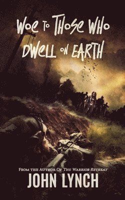 Woe to Those Who Dwell on Earth