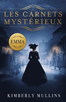 bokomslag Les Carnets Mystérieux Emma