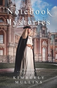 bokomslag Notebook Mysteries Parisian Intrigue