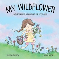bokomslag My Wildflower