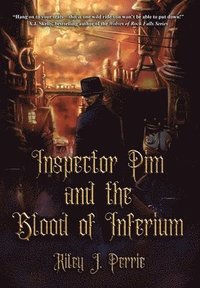 bokomslag Inspector Pim and the Blood of Inferium