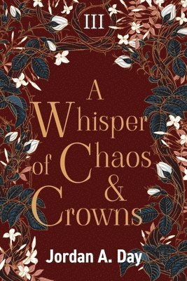 A Whisper of Chaos and Crowns 1