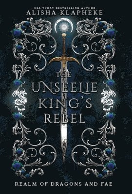 The Unseelie King's Rebel 1