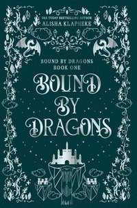 bokomslag Bound by Dragons
