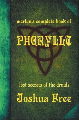 Merlyn's Complete Book of Pheryllt 1