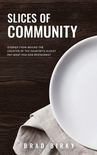 bokomslag Slices of Community
