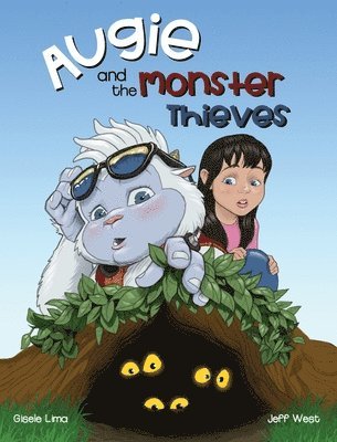 Augie and the Monster Thieves 1