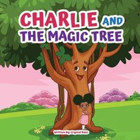bokomslag Charlie and The Magic Tree