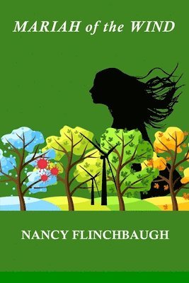Nancy Flinchbaugh - Mariah of the Wind, Häftad