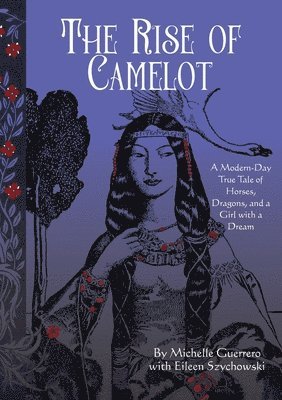 The Rise of Camelot 1
