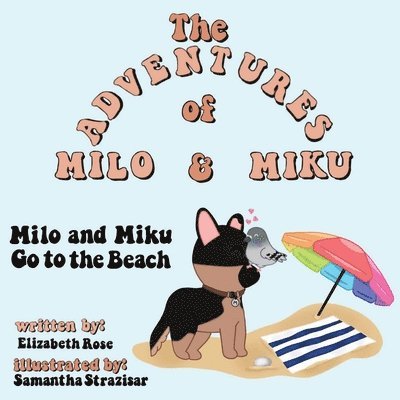 Milo and Miku Go to the Beach 1