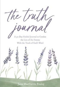 bokomslag The Truth Journal