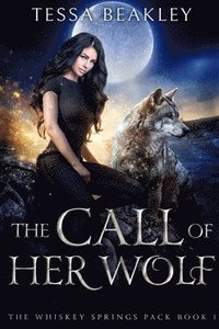 bokomslag The Call of Her Wolf