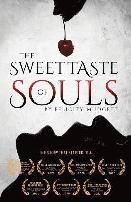 The Sweet Taste of Souls 1