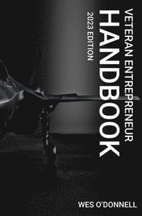 bokomslag Veteran Entrepreneur Handbook