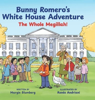 bokomslag Bunny Romero's White House Adventure