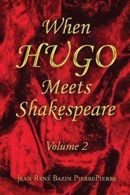 When HUGO Meets Shakespeare Vol 2 1