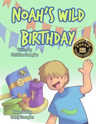 Noah's Wild Birthday 1