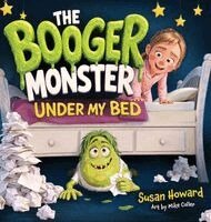 Howard - Booger Monster Under My Bed, Inbunden