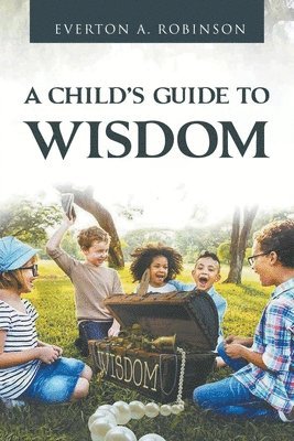 bokomslag Child's Guide to Wisdom