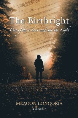 Meagon Longoria - Birthright, Häftad