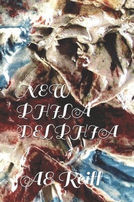 Ae Reiff, AE Reiff - Translation of the New Philadelphia, Häftad