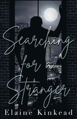 Searching for a Stranger 1