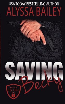 Alyssa Bailey, Marybeth Renn - Saving Becky, Häftad