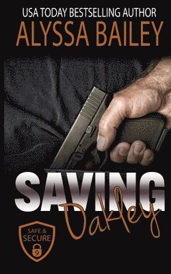 Alyssa Bailey, Marybeth Renn - Saving Oakley, Häftad