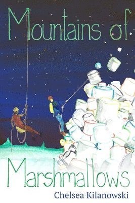 Mountains of Marshmallows