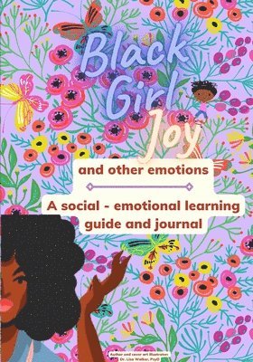 Lisa Walker, Dr Lisa Walker, Lauren Walker - Black Girl Joy and other emotions, Häftad