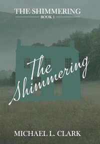 bokomslag The Shimmering