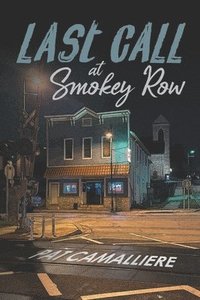 bokomslag Last Call at Smokey Row