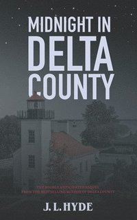 bokomslag Midnight in Delta County