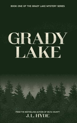 bokomslag Grady Lake