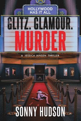 Hudson - Glitz. Glamour. Murder., Häftad