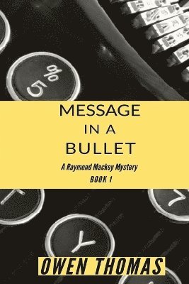 Message in a Bullet 1