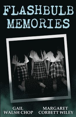 bokomslag Flashbulb Memories