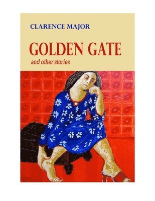 Golden Gate: And Other Stories 1